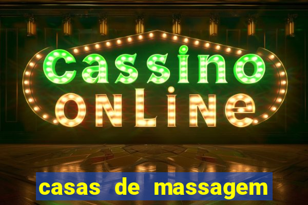 casas de massagem porto alegre